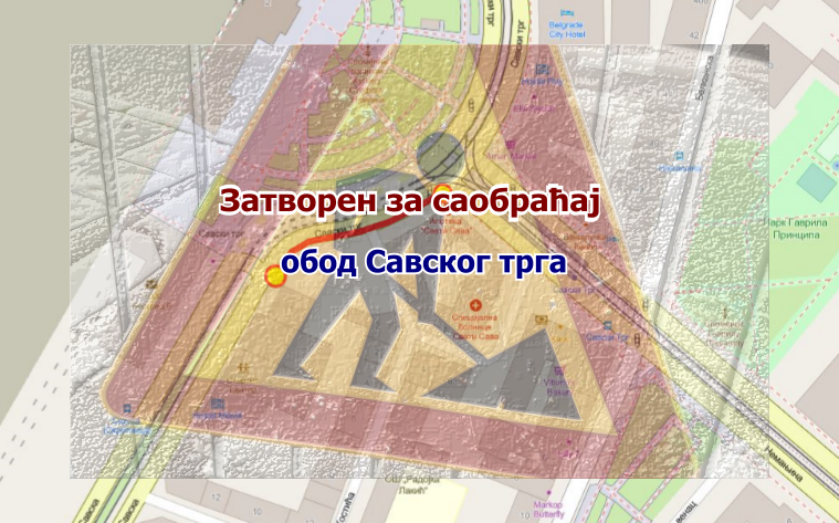                                                      Затворен за саобраћај обод Савског трга
                                                     