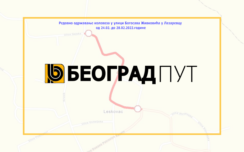                                                      Затворена за саобраћај улица Богосава Живковића у Лазаревцу
                                                     